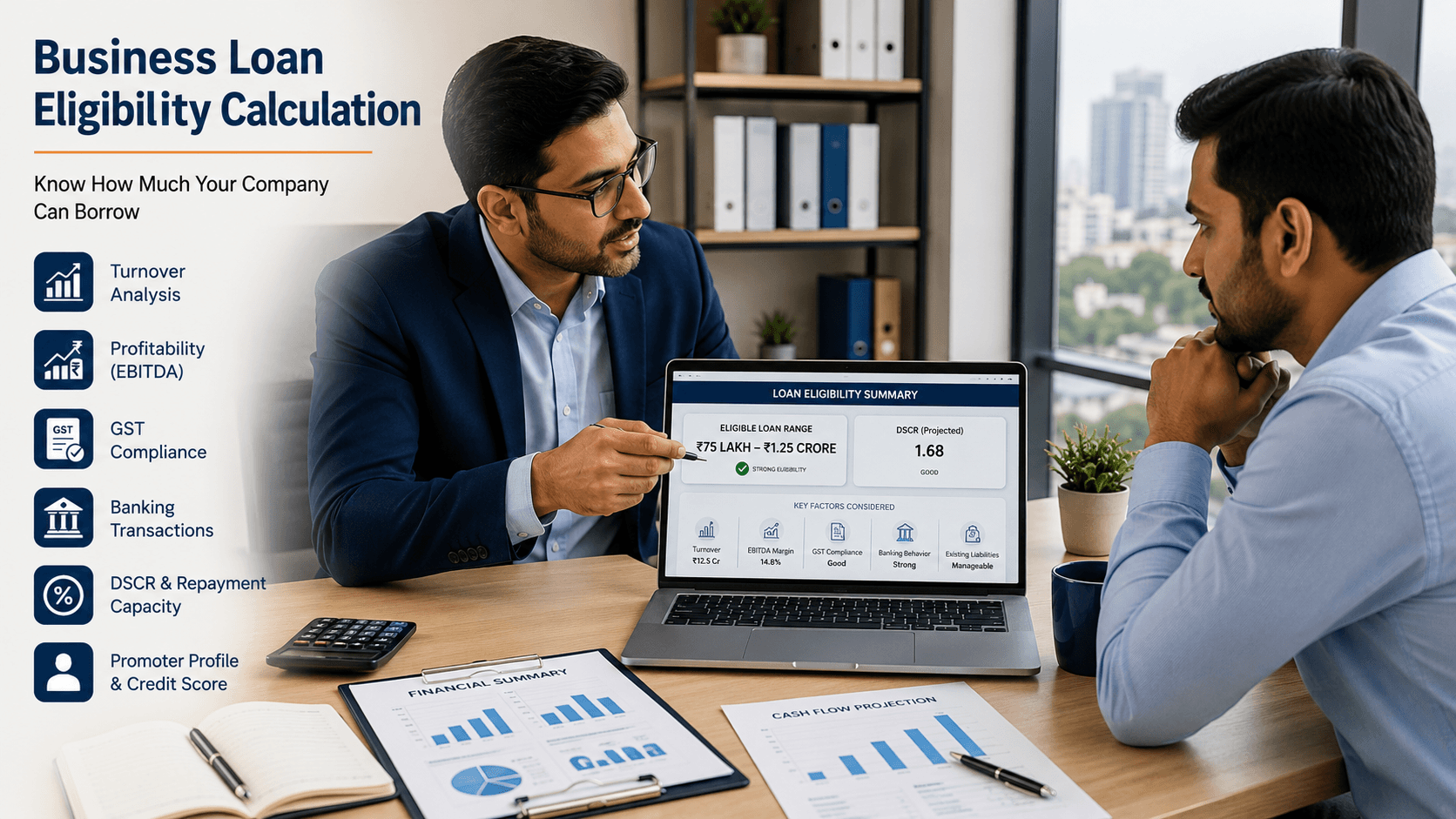 How Much Business Loan Can Your Company Actually Get? Understanding Bank Eligibility Calculations in India